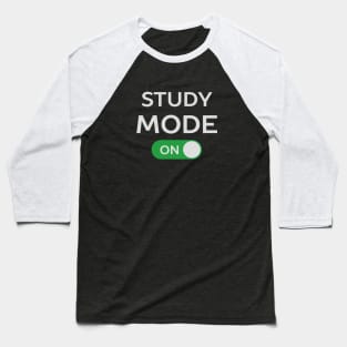 Study Mode Funny T-Shirt Baseball T-Shirt